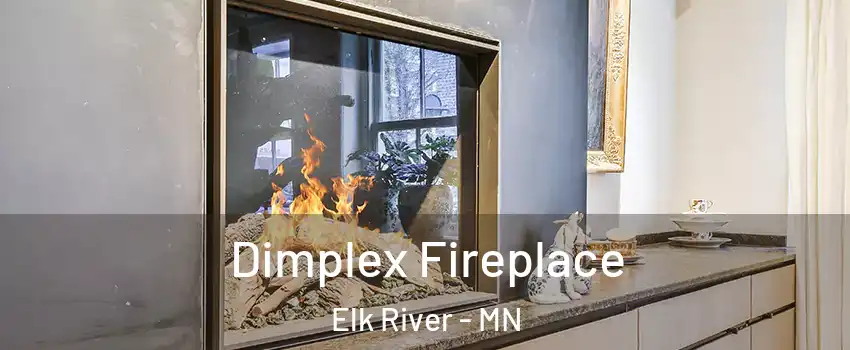  Dimplex Fireplace Elk River - MN